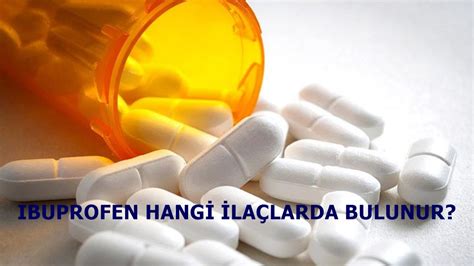 ibuprofen içeren ilaçlar